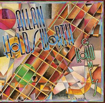 Allan Holdsworth - Road Games [LP] (bonus track, limited to 1200, indie exclusive)