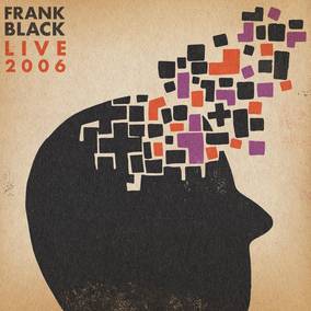 Black, Frank - Live 2006 - 12" Vinyl - RSD2023