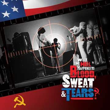 Blood, Sweat & Tears - What The Hell Happened To Blood, Sweat & Tears? – Original Soundtrack - Vinyl LP(x2) - RSD 2023 - Black Friday