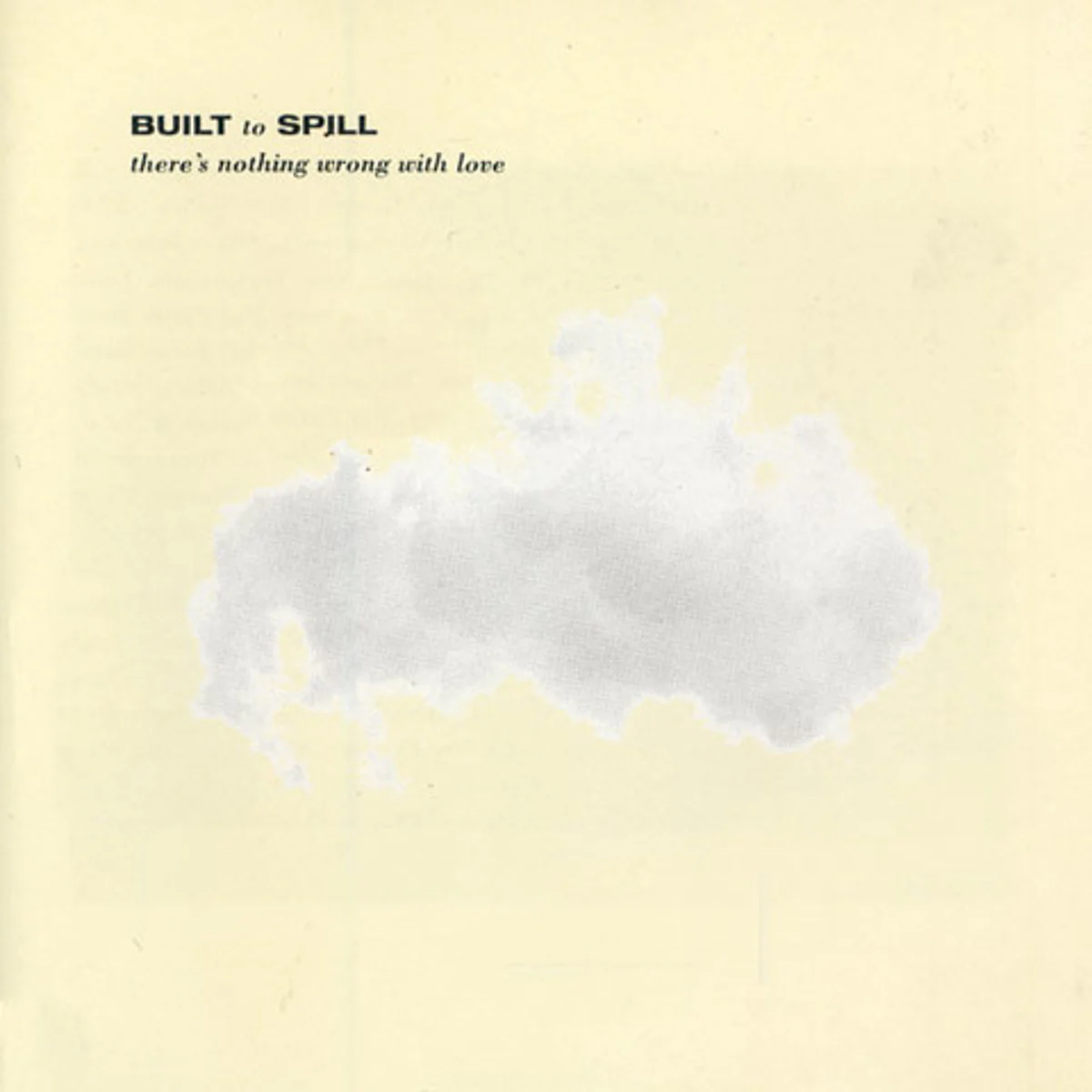 Built to Spill There's Nothing Wrong With Love (Indie Exclusive, Silver Vinyl) - Image 2