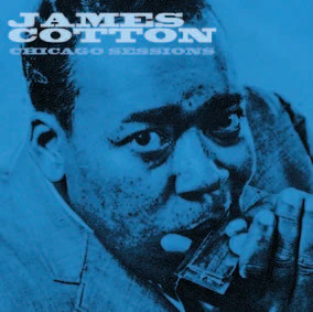 Cotton, James - Chicago Sessions - Vinyl LP - RSD2023