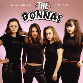 Donnas, The - Early Singles 1995-1999 (METALLIC GOLD VINYL) - Vinyl LP - RSD2023