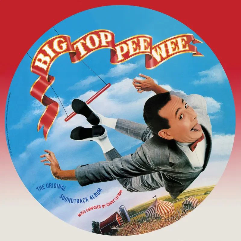 Elfman, Danny - Big Top Pee-Wee (The Original Soundtrack Album) - Vinyl LP Picture Disc - RSD - Black Friday 2025