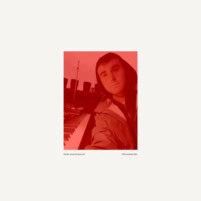 Fred Again... - Actual Life Piano Live (20th November 2024)
IRL003 - Vinyl LP - RSD - Black Friday 2025