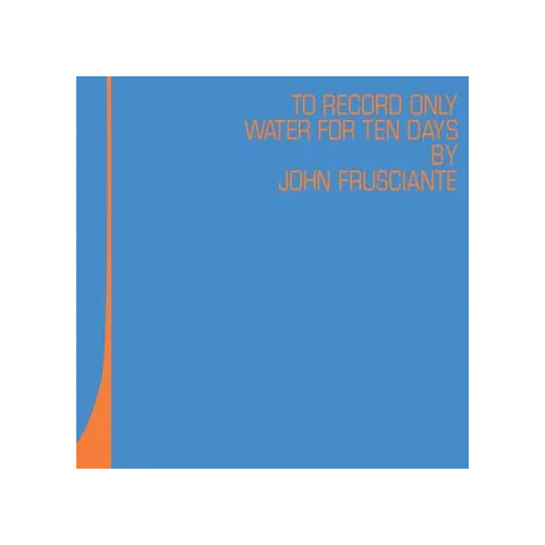 Frusciante,John - To Only Record Water For Ten Days - Vinyl Lp(2) - RSD 2026