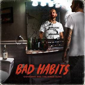 Giovannie and the Hired Guns - Bad Habits (Cassette) - Cassette RSD-BF 2022