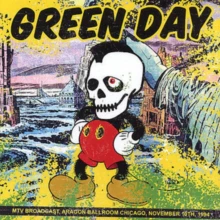 Green Day Aragon Ballroom Chicago, November 10th, 1994 [Import]