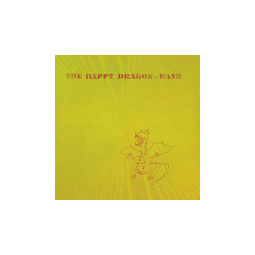 Happy Dragon-Band, The  - The Happy Dragon Band - Vinyl LP - RSD2023