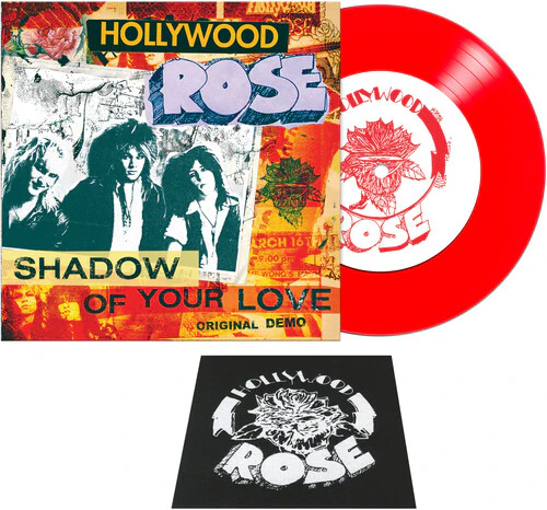Hollywood Rose Shadow Of Your Love / Reckless Life (Colored Vinyl, Red, Patch) (7" Single)