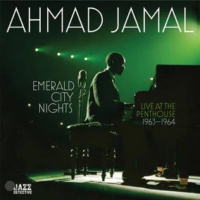 Jamal, Ahmad - Emerald City Nights: Live At The Penthouse (1963-1964) - Vinyl LP(x2) RSD-BF 2022
