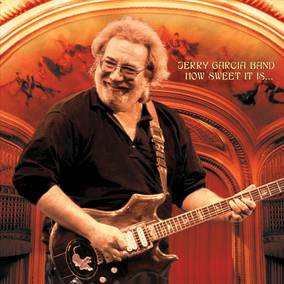 Jerry Garcia Band - How Sweet It Is: Live At Warfield Theatre, San Francisco 1990 - Vinyl LP(x2) - RSD2023
