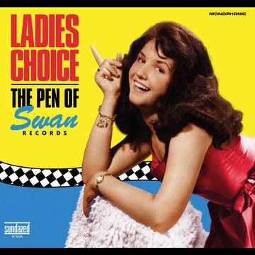 Swan Records - Ladies Choice: The Pen Of Swan Records - CD