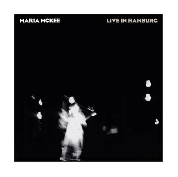 McKee, Maria - Live In Hamburg - Vinyl LP(x2)