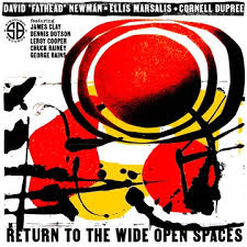 Newman, David "Fathead" * Ellis Marsalis * Cornell Dupree - Return to the Wide Open Spaces - Vinyl LP(x2) - RSD 2025