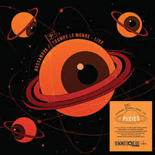 Pixies - Bossanova / Trompe Le Mode - Live From Europe 2023  - Vinyl LP(x2) - RSD 2025