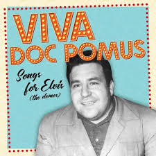 Pomus, Doc - Viva Doc Pomus: Songs For Elvis (The Demos) [Opaque Orange Vinyl] [RSD25 EX] - Vinyl LP(x2) - RSD 2025