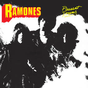 Ramones - Pleasant Dreams (The New
York Mixes) [RSD23 EX] - Vinyl LP - RSD2023