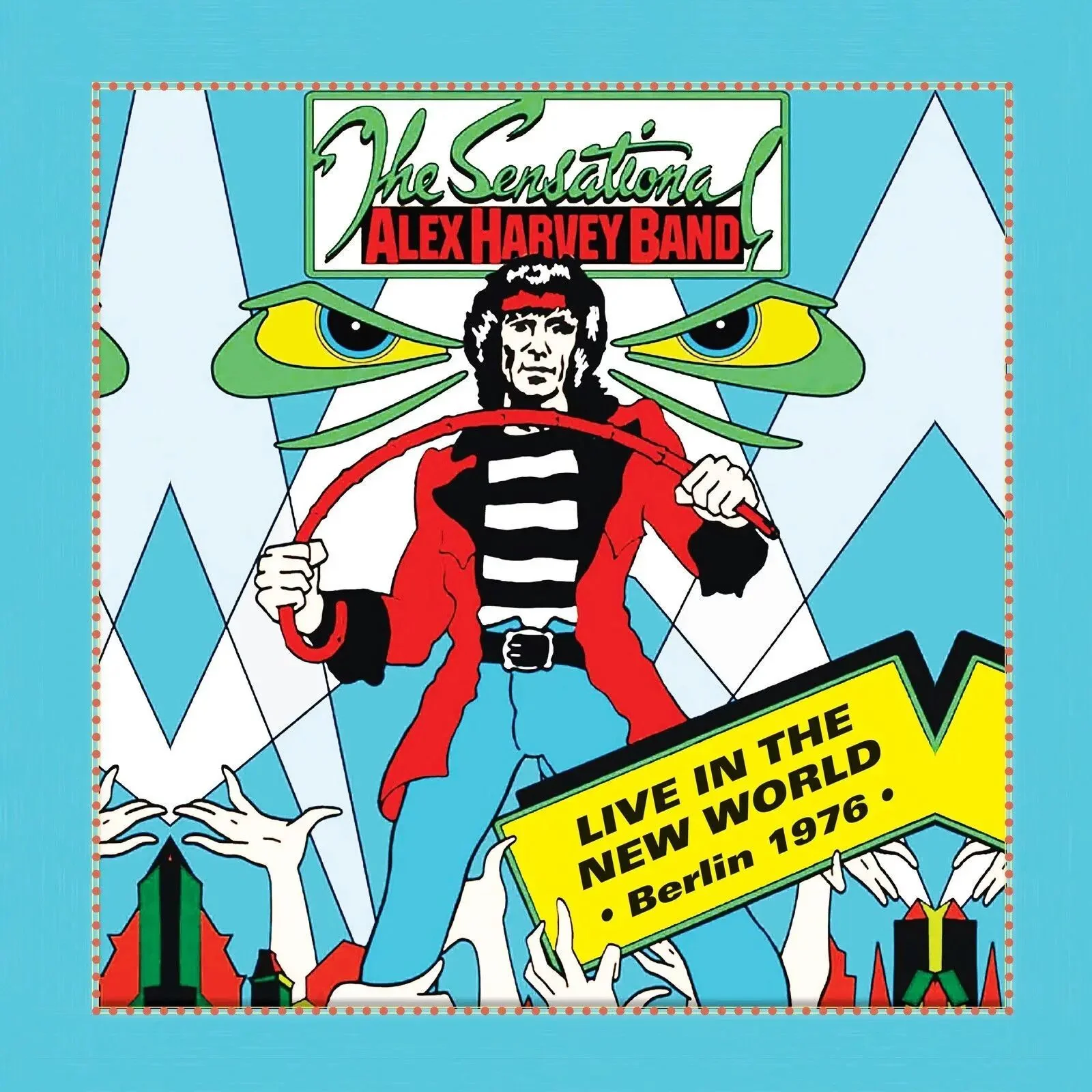 SENSATIONAL ALEX HARVEY BAND, THE - LIVE IN THE NEW WORLD: BERLIN 1976 - VINYL LP - RSD 2026