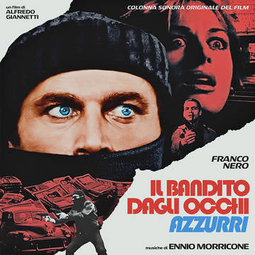 Morricone, Ennio - The Blue-Eyed Bandit (Il bandito dagli occhi azzurri) (Original Motion Picture Soundtrack) - Vinyl LP